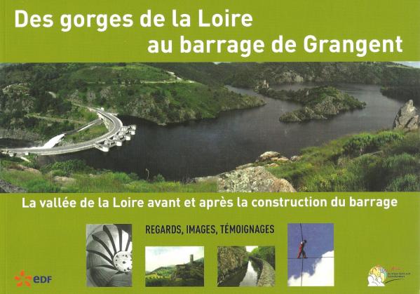 Des gorges de la loire au barrage de grangent